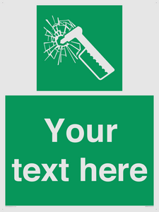 Custom sign safe condition emergency hammer